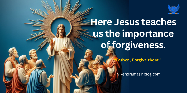 Jesus Teach his Disciples to forgive